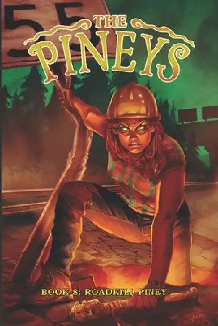 The Pineys: Book 8: Roadkill Piney by Tony Digerolamo