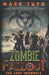 Zombie Fallout 17: The Lost Journals by Mark Tufo