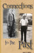 Connections to the Past by Judy S. Walter