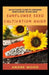 An Ultimate Guide To Growing Sunflower In The New Sunflower Seed Cultivation Guide by Andre Wood
