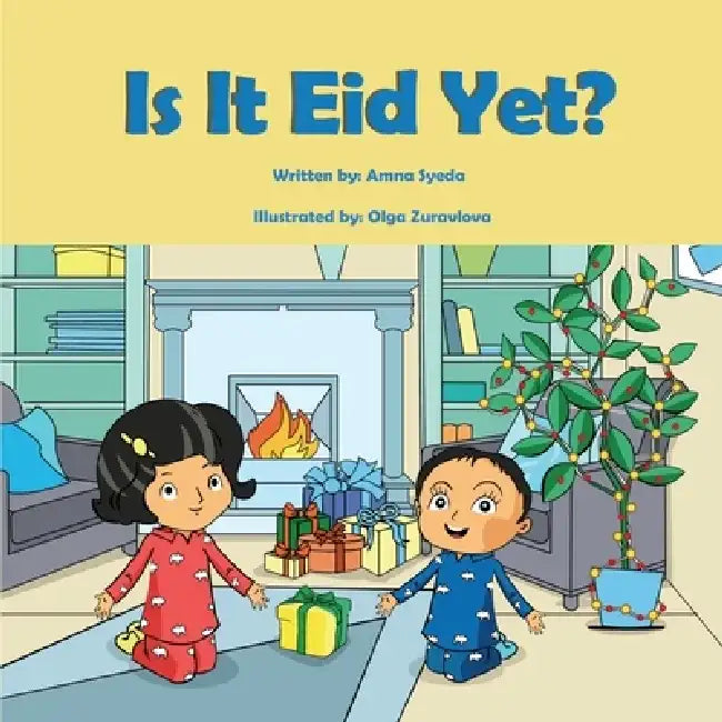 Is It Eid Yet? by Bloom Kids Books