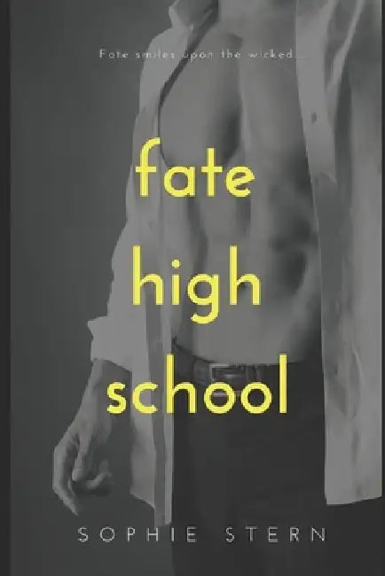 Fate High School: A Reverse Harem Romance Collection by Sophie Stern