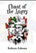 Chant of the Angry by Kabura Zakama