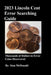 2023 Lincoln Cent Error Searching Guide: 250,000 Coins Searched by Stan McDonald