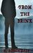 From the Brink: On the Brink Book 1 by A. Rosendale