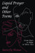 Liquid Prayer and Other Poems: From Hurt to Hope in Three Acts by Butterfly Thomas