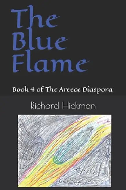 The Areece Diaspora: EAH and The Blue Flame by Richard Hickman