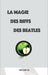 La magie des riffs des Beatles by Marc Saint-Val