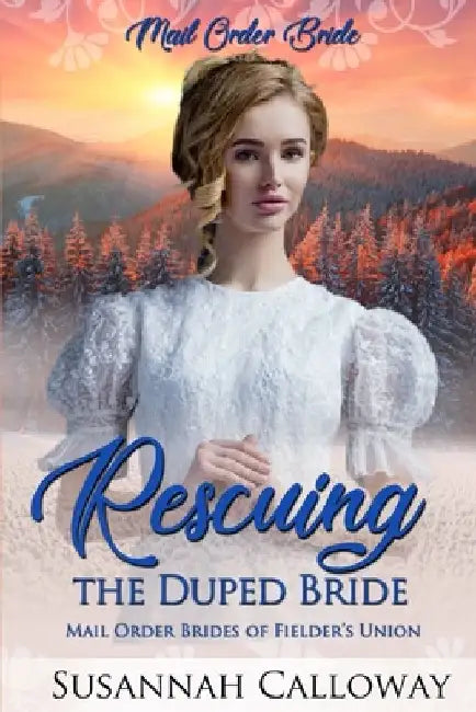 Rescuing the Duped Bride by Susannah Calloway