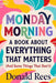 Monday Morning: A Book About Everything That Matters (And Some Things That Don't) by Donald Rees