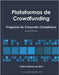 Plataformas de Crowdfunding: Programa de Corporate Compliance by Messias Da Silva, Cristina