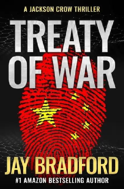 Treaty of War: A Thriller by Jay Bradford