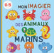Mon Imagier Des Animaux Marins
