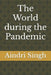 The World during the Pandemic by Aindri Abhishek Singh