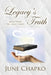 Legacy's Truth by June Chapko