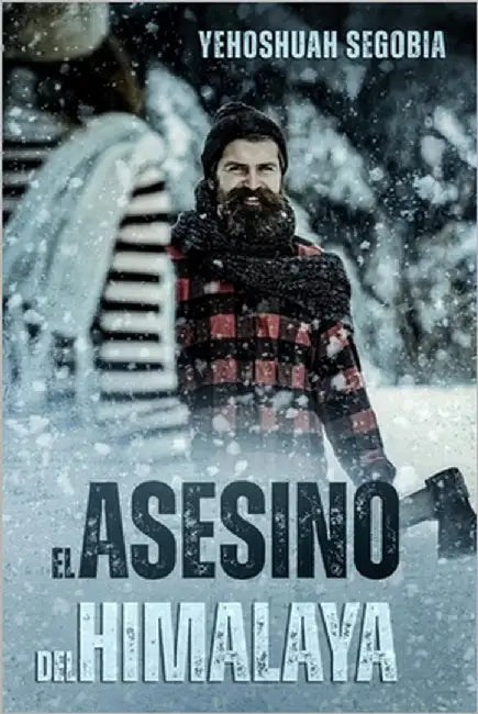 El Asesino del Himalaya by Segobia, Yehoshuah