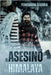 El Asesino del Himalaya by Segobia, Yehoshuah