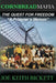 Cornbread Mafia The Quest For Freedom: "A Prisoner's Memoir" by Joe Keith Bickett