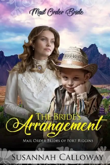 The Bride's Arrangement by Susannah Calloway