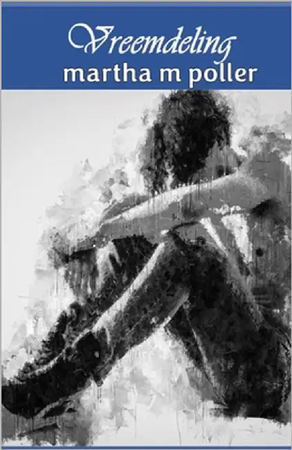 Vreemdeling by Poller, Martha