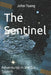 The Sentinel: Adventures in the Sol System by John Tsang