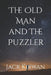 The Old Man and The Puzzler by Jack Kirwan