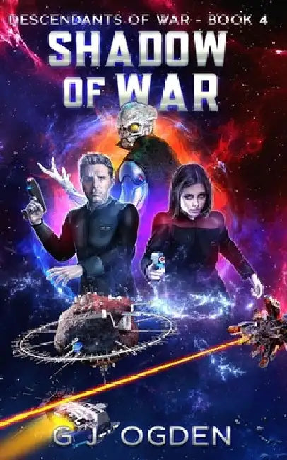 Shadow of War: A Military Space Opera Adventure by S. L. Ogden