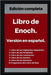 Libro de Enoch. Versión en español: Edición completa by Libros Apócri de Las Cuevas de Qumrán