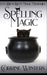 Spelling Magic: A Witch and Kitten Cozy Mystery by Corrine Winters