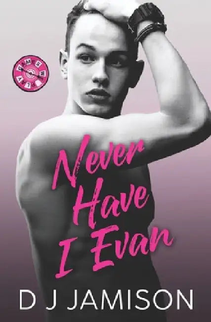 Never Have I Evan by Dj Jamison