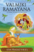 Valmiki Ramayana: The story of Rama for beginners by Sowmya; Venkateshwar, Sagar; V R K S, Siva Prasad Vedula