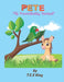 Pete the Procrastinating Parakeet!: Probably Just A Slacker by Laura Lee