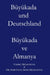 Büyükada und Deutschland: Büyükada ve Almanya by Harutyun Artin Melkonyan, Vahriç Melkonyan