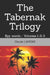 The Tabernak Trilogy: Spy novels - Volumes 1-2-3 by Claude Laveine