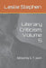 Literary Criticism, Volume 5: Edited by S. T. Joshi by S. T. Joshi