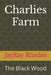Charlies Farm: The Black Wood by Jayray Rhodes