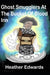 Ghost Smugglers At The Bucket Of Blood Inn by Heather Edwards, Heather Edwards