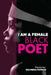 I Am A Female Black Poet