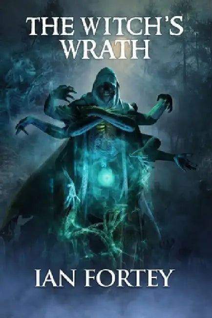 The Witch's Wrath: Supernatural Suspense Thriller with Ghosts by Scare Street