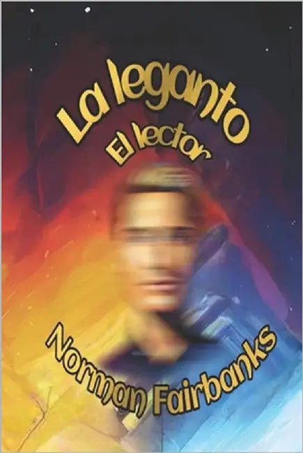 La Leganto: El Lector by Fairbanks, Norman