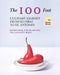 The 100 Foot Culinary Journey from Mumbai to St. Antonin: Exceptional Fusion Recipes You Couldn't Resist by Rene Reed