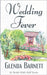 Wedding Fever by Barnett, Glenda