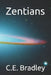 Zentians by C. E. Bradley