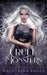 Cruel Monsters: An Epic Fantasy Romance by Katherine Bogle
