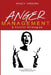 Anger Management and Control Strategies by Nancy Iheduru