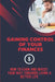 Gaining Control Of Your Finances: How To Earn And Invest Your Way Towards Living A Better Life: The Different Ways Of Managing Finances by Eli Wengren