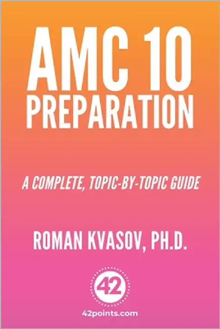 AMC 10 Preparation by Kvasov, Roman