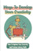 Ways To Develop Your Creativity: How To Improve Your Creativity And Problem-Solving Skills: Re-Ignite Your Creativity by Travis Aguillard