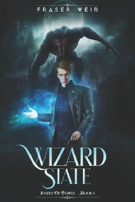 Wizard State by Fraser Weir