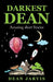 Darkest Dean: Amazing short stories by Dean Jarvis